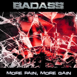 Badass - More Pain, More Gain i gruppen CD / Hårdrock/ Heavy metal hos Bengans Skivbutik AB (2408324)