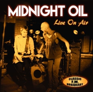 Midnight Oil - Live On Air i gruppen CD / Rock hos Bengans Skivbutik AB (2417793)