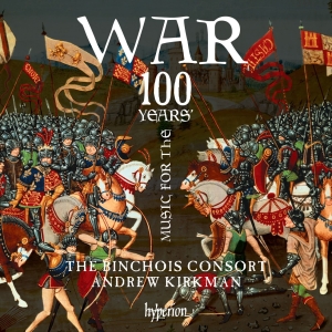 The Binchois Consort Andrew Kirkma - Music For The 100 Years War i gruppen Externt_Lager / Naxoslager hos Bengans Skivbutik AB (2425996)