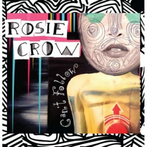 CROW ROSIE - Can't Follow i gruppen VI TIPSAR / Record Store Day / RSD-Rea / RSD50% hos Bengans Skivbutik AB (2429361)