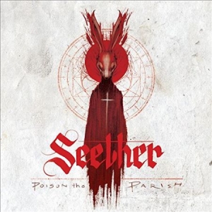 Seether - Poison The Parish (Dlx) i gruppen CD / Kommande / Hårdrock/ Heavy metal hos Bengans Skivbutik AB (2432433)