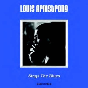 Armstrong Louis - Sings The Blues i gruppen VINYL / Jazz hos Bengans Skivbutik AB (2461913)