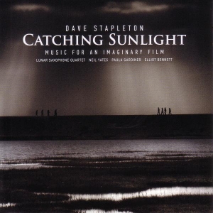 Stapleton Dave - Catching The Sunlight i gruppen CD / Jazz hos Bengans Skivbutik AB (2465301)