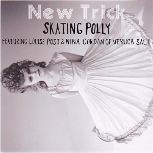 Skating Polly - New Trick i gruppen VINYL / Pop-Rock,Övrigt hos Bengans Skivbutik AB (2466556)