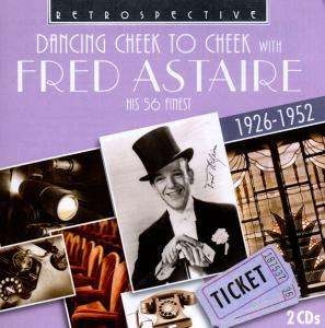 Fred Astaire - Dancing Cheek To Cheek i gruppen CD / Jazz hos Bengans Skivbutik AB (2476908)