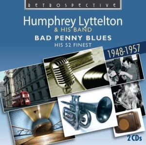Humphrey Lyttelton - Bad Penny Blues i gruppen CD / Jazz hos Bengans Skivbutik AB (2476910)