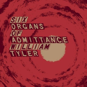 Six Organs Of Admittance/William Ty - Parallelogram A La Carte i gruppen VINYL / Rock hos Bengans Skivbutik AB (2510447)