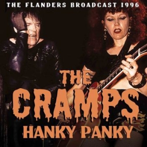 Cramps - Hanky Panky  (Live Broadcast 1996) i gruppen CD / Pop hos Bengans Skivbutik AB (2514731)