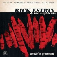 Estrin Rick & The Nightcats - Groovin' In Greaseland i gruppen CD / Blues,Jazz hos Bengans Skivbutik AB (2519831)