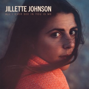 Johnson Jillette - All I Ever See In You Is Me i gruppen VINYL / Country hos Bengans Skivbutik AB (2547750)