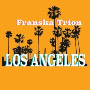 Franska Trion - Los Angeles i gruppen VINYL / Pop-Rock hos Bengans Skivbutik AB (2551621)