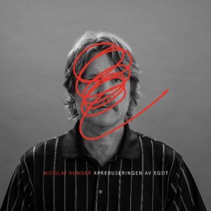 Nicolai Dunger - Arkebuseringen Av Egot (Röd Vinyl) i gruppen VINYL / Pop-Rock hos Bengans Skivbutik AB (2551622)