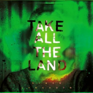 Lyngroth Simen - Take All The Land i gruppen VI TIPSAR / Lagerrea / CD REA / CD POP hos Bengans Skivbutik AB (2552674)