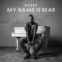 Nahko - My Name Is Bear i gruppen VINYL / Pop-Rock hos Bengans Skivbutik AB (2557165)