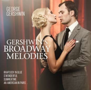 Gerschwin George - Broadway Melodies i gruppen CD / Pop-Rock hos Bengans Skivbutik AB (2560812)