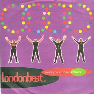 Londonbeat. - Lover You Send Me Colours i gruppen VINYL / Pop-Rock hos Bengans Skivbutik AB (2594023)