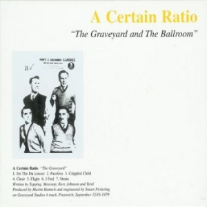 A Certain Ratio - Graveyard And The Ballroom i gruppen CD / Rock hos Bengans Skivbutik AB (2645572)