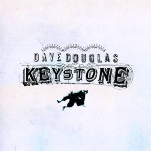 Douglas Dave & Keystone - Keystone (Cd+Dvd) i gruppen CD / Jazz/Blues hos Bengans Skivbutik AB (2674250)
