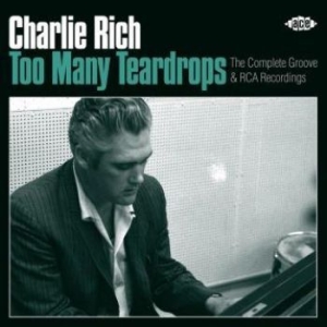 Rich Charlie - Too Many TeardropsComp.Groove & Rc i gruppen CD / Country hos Bengans Skivbutik AB (2721189)