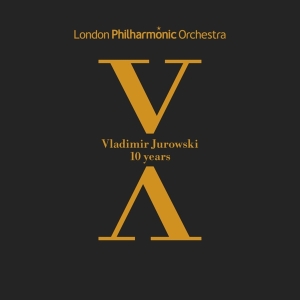 Jurowski Vladimir - 10 Years Anniversary i gruppen CD / Klassiskt,Övrigt hos Bengans Skivbutik AB (2721359)