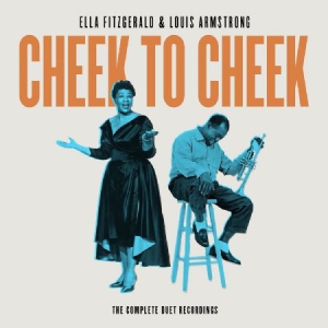 Ella Fitzgerald Louis Armstrong - Cheek To Cheek - Compl Duet Rec (4C i gruppen CD / CD Jazz hos Bengans Skivbutik AB (2788392)