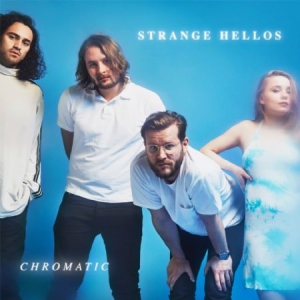 Strange Hellos - Chromatic i gruppen VINYL / Pop hos Bengans Skivbutik AB (2873557)