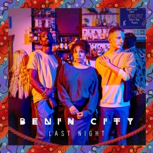 Benin City - Last Night i gruppen VINYL / Dans/Techno hos Bengans Skivbutik AB (3000999)