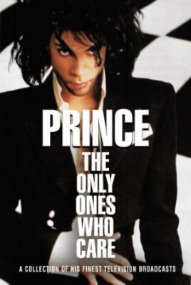 Prince - Only Ones Who Care The (Dvd Collect i gruppen ÖVRIGT / Musik-DVD & Bluray hos Bengans Skivbutik AB (3019060)