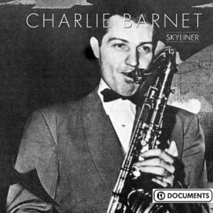 Barnet Charlie - Cherokee - Skyliner i gruppen CD / Jazz/Blues hos Bengans Skivbutik AB (3042357)