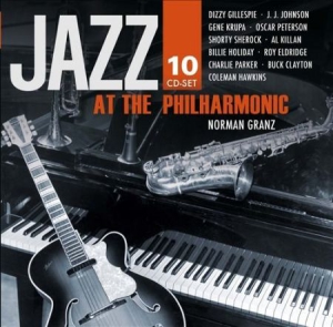 Blandade Artister - Jazz At The Philharmony i gruppen CD / Jazz/Blues hos Bengans Skivbutik AB (3043092)