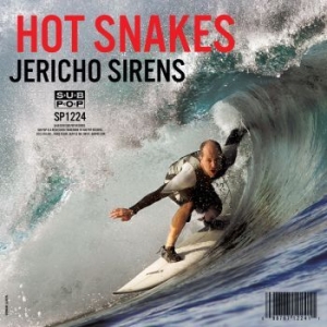 Hot Snakes - Jericho Sirens i gruppen VINYL / Pop-Rock hos Bengans Skivbutik AB (3071244)