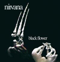 Nirvana - Black Flower: Remastered & Expanded i gruppen CD / Pop-Rock hos Bengans Skivbutik AB (3118353)