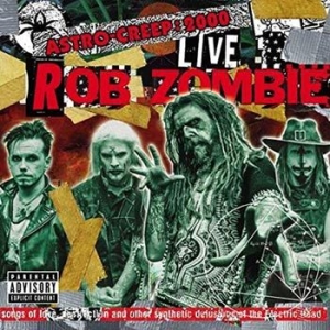 Rob Zombie - Astro-Creep: 2000 Live Songs Of... i gruppen VINYL / Pop-Rock hos Bengans Skivbutik AB (3124580)