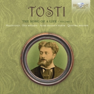 Tosti Francesco Paolo - The Song Of A Life, Vol. 2 (4 Cd) i gruppen Externt_Lager / Naxoslager hos Bengans Skivbutik AB (3187523)