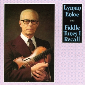 Enloe Lyman - Fiddle Tunes I Recall i gruppen CD / Country hos Bengans Skivbutik AB (3205186)