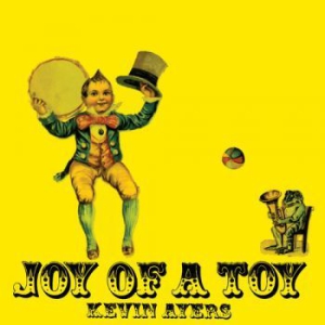 Ayers Kevin - Joy Of A Toy i gruppen VINYL / Pop hos Bengans Skivbutik AB (3223502)