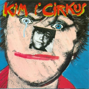 Kim Larsen - Kim I Cirkus i gruppen VINYL / Dansk Musik,Pop-Rock hos Bengans Skivbutik AB (3223718)