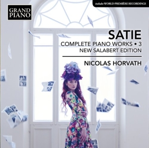 Satie Erik - Complete Piano Works, Vol. 3 i gruppen Externt_Lager / Naxoslager hos Bengans Skivbutik AB (3231096)