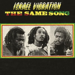 Israel Vibration - Same Song -Hq- i gruppen VI TIPSAR / Klassiska lablar / Music On Vinyl hos Bengans Skivbutik AB (3231978)
