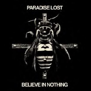 Paradise Lost - Believe In Nothing (Remixed / i gruppen CD / Hårdrock hos Bengans Skivbutik AB (3247581)