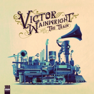 Wainwright Victor - Victor Wainwright & The Train i gruppen VINYL / Rock hos Bengans Skivbutik AB (3250549)