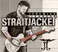 Johnson Jeremiah - Straitjacket i gruppen CD / Blues,Jazz hos Bengans Skivbutik AB (3266632)