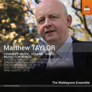 Taylor Matthew - Chamber Music, Vol. 3: Music For Wi i gruppen CD / Klassiskt hos Bengans Skivbutik AB (3272712)
