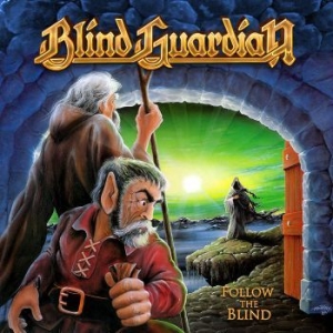 BLIND GUARDIAN - FOLLOW THE BLIND i gruppen CD / Hårdrock hos Bengans Skivbutik AB (3277029)
