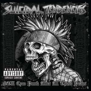 Suicidal Tendencies - Still Cyco Punk After All These Yea i gruppen VINYL / Vinyl Punk hos Bengans Skivbutik AB (3277382)