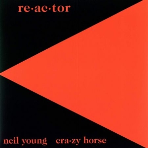 Neil Young & Crazy Horse - Re-Ac-Tor (Vinyl) i gruppen VINYL / Pop-Rock hos Bengans Skivbutik AB (3304675)