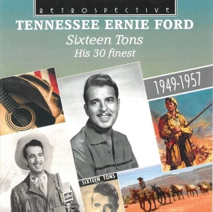 Tennessee Ernie Ford - Sixteen Tons i gruppen Externt_Lager / Naxoslager hos Bengans Skivbutik AB (3305438)