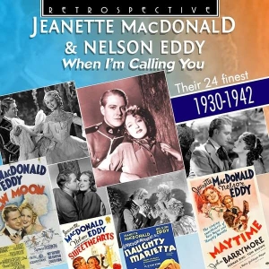 Jeanette Macdonald & Nelson Eddy - When I'm Calling You i gruppen CD / Jazz hos Bengans Skivbutik AB (3305441)