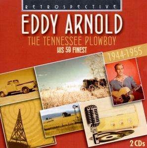 Eddy Arnold - The Tennessee Plowboy i gruppen Externt_Lager / Naxoslager hos Bengans Skivbutik AB (3305443)