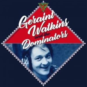 Geraint Watkins & The Dominators - Geraint Watkins & The Dominators i gruppen CD / Rock hos Bengans Skivbutik AB (3307116)